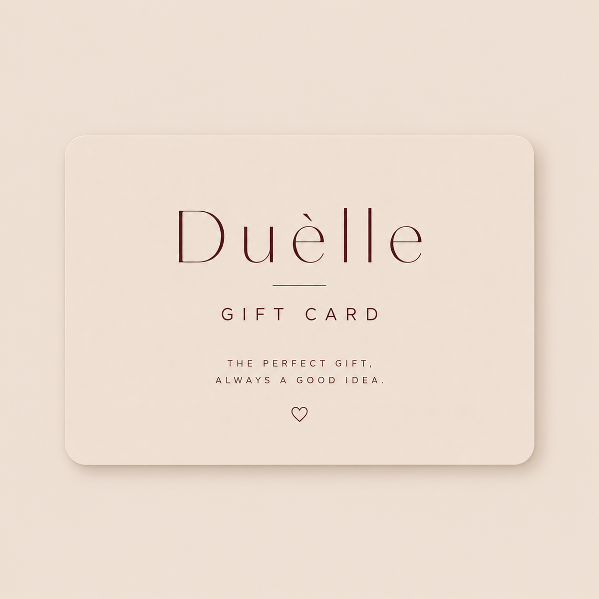 DUÈLLE GIFT CARD